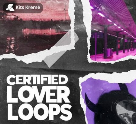 Kits Kreme Certified Lover Loops WAV